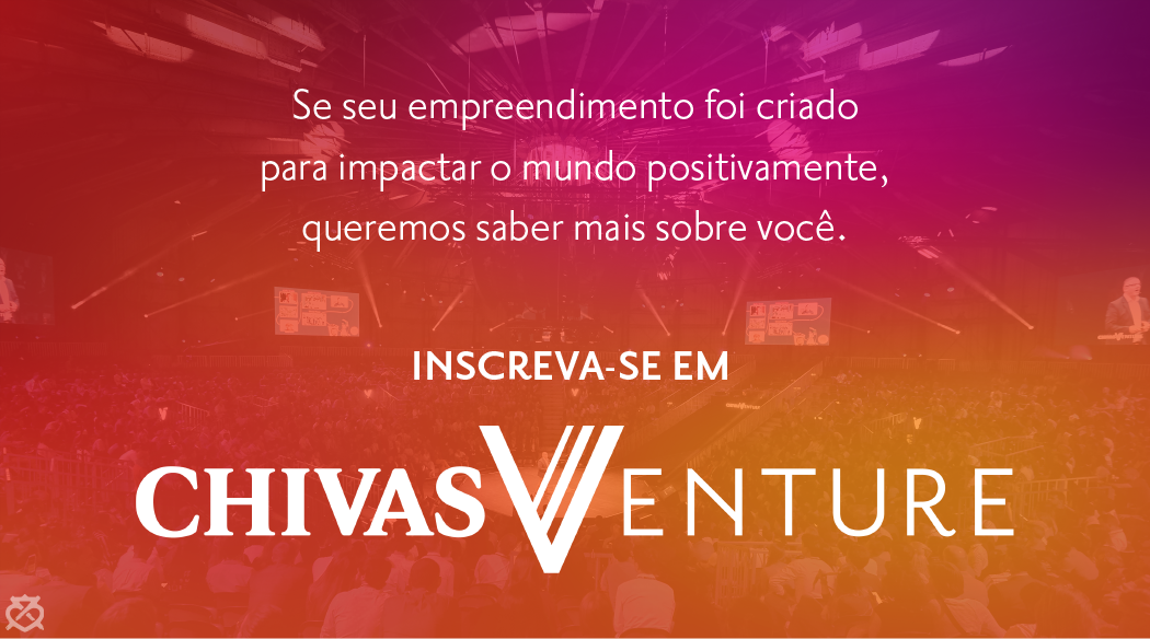 Chivas anuncia nova edição de Chivas Venture, competição de US$ 1 milhão para encontrar startups sociais inovadoras pelo mundo
